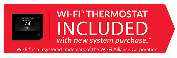 A red sign that says wi-fi thermostat included with new system purchase.