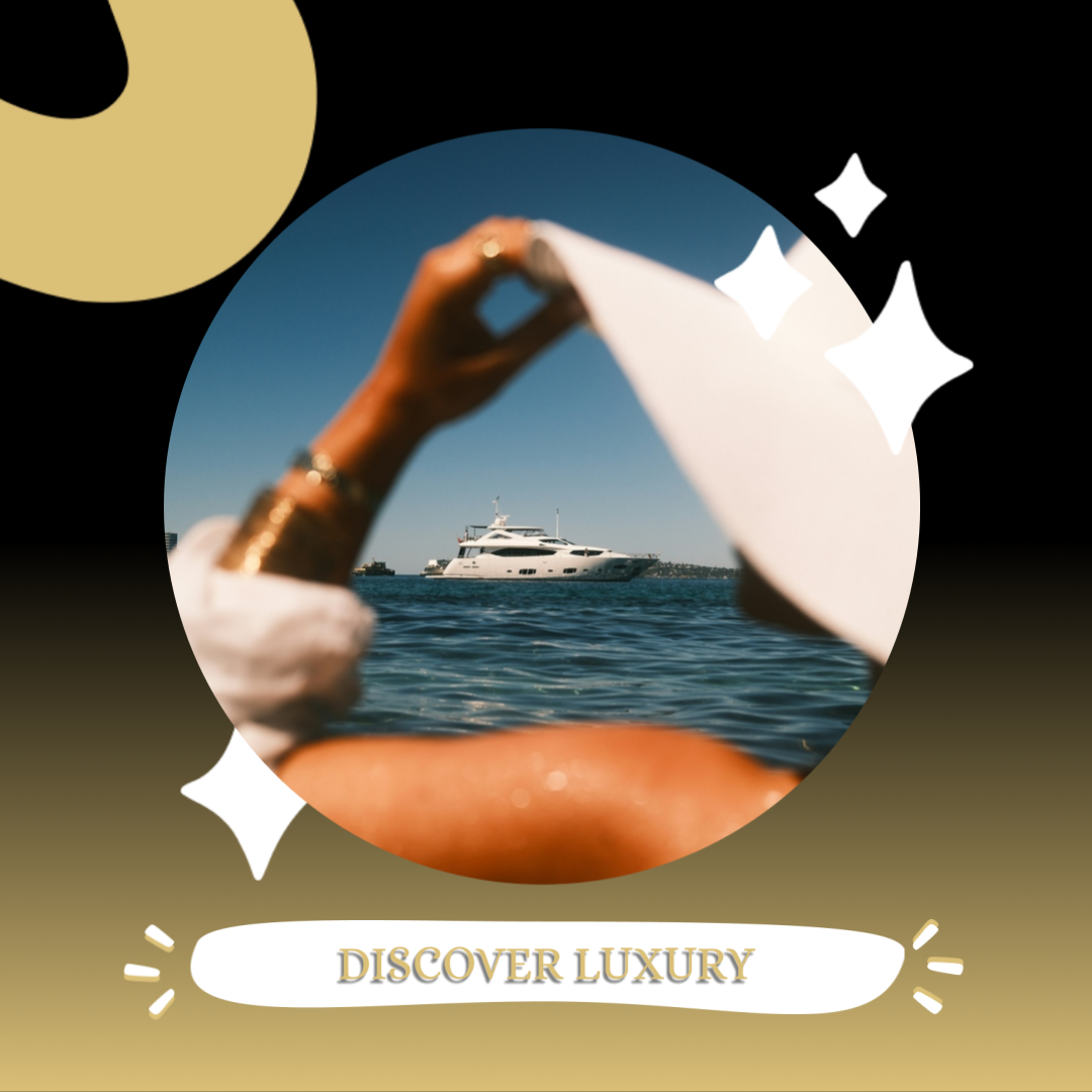 Luxury yacht seen through a circular cutout with hands framing it and “DISCOVER LUXURY” text below