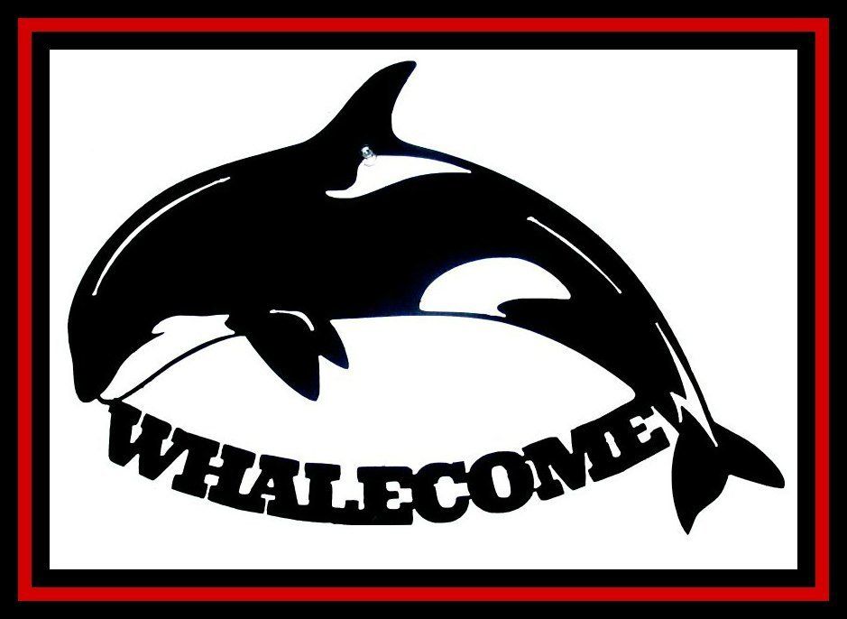 Orca Whale Welcome Metal Art Sign