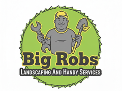Big Robs Landscaping And Handy Services