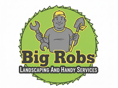 Big Robs Landscaping And Handy Services
