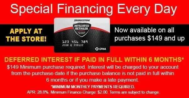 Special Financing Every Day with Bridgestone Credit Card - Now available on all purchases $149 and up | Lex Brodies