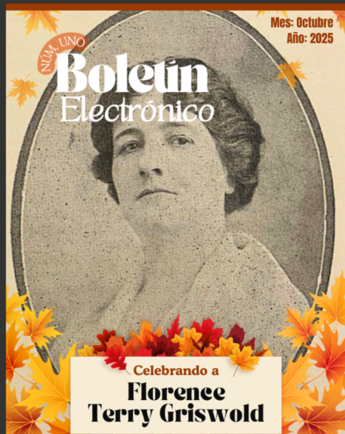 Newsletter cover celebrating Florencee Terry Griswold, October 2025. Autumn leaves surround her portrait.