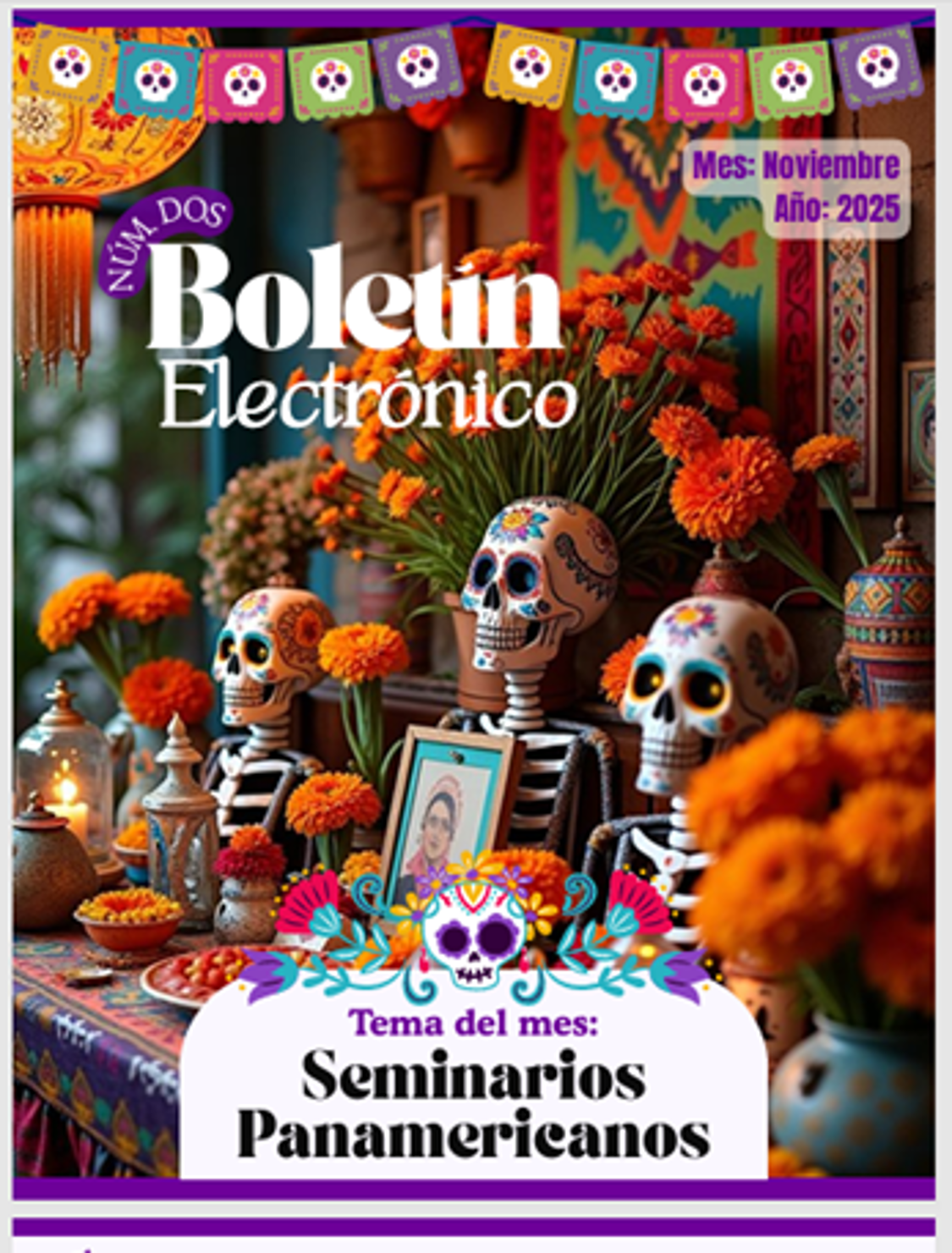 Newsletter cover with Day of the Dead theme. Skeletons, marigolds, and text: 