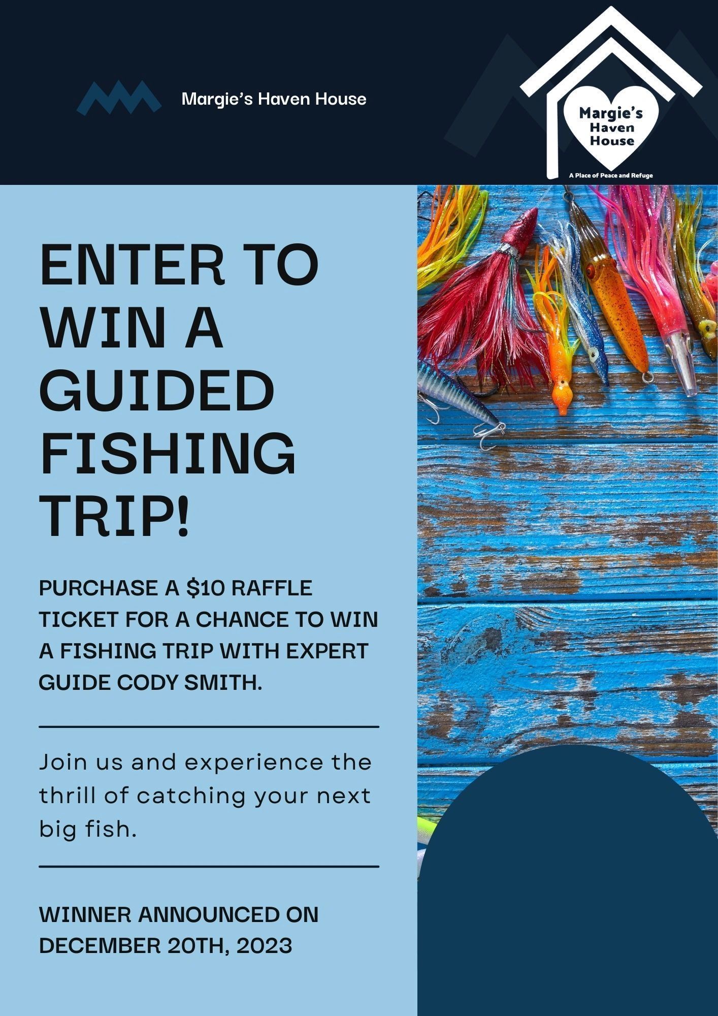 A poster that says `` enter to win a guided fishing trip ! ''