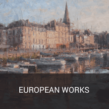 A painting of a city with boats in the water and the words european works on the bottom.