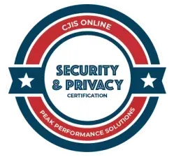CJIS Online Security & Privacy Certification badge in red, blue, and white with stars