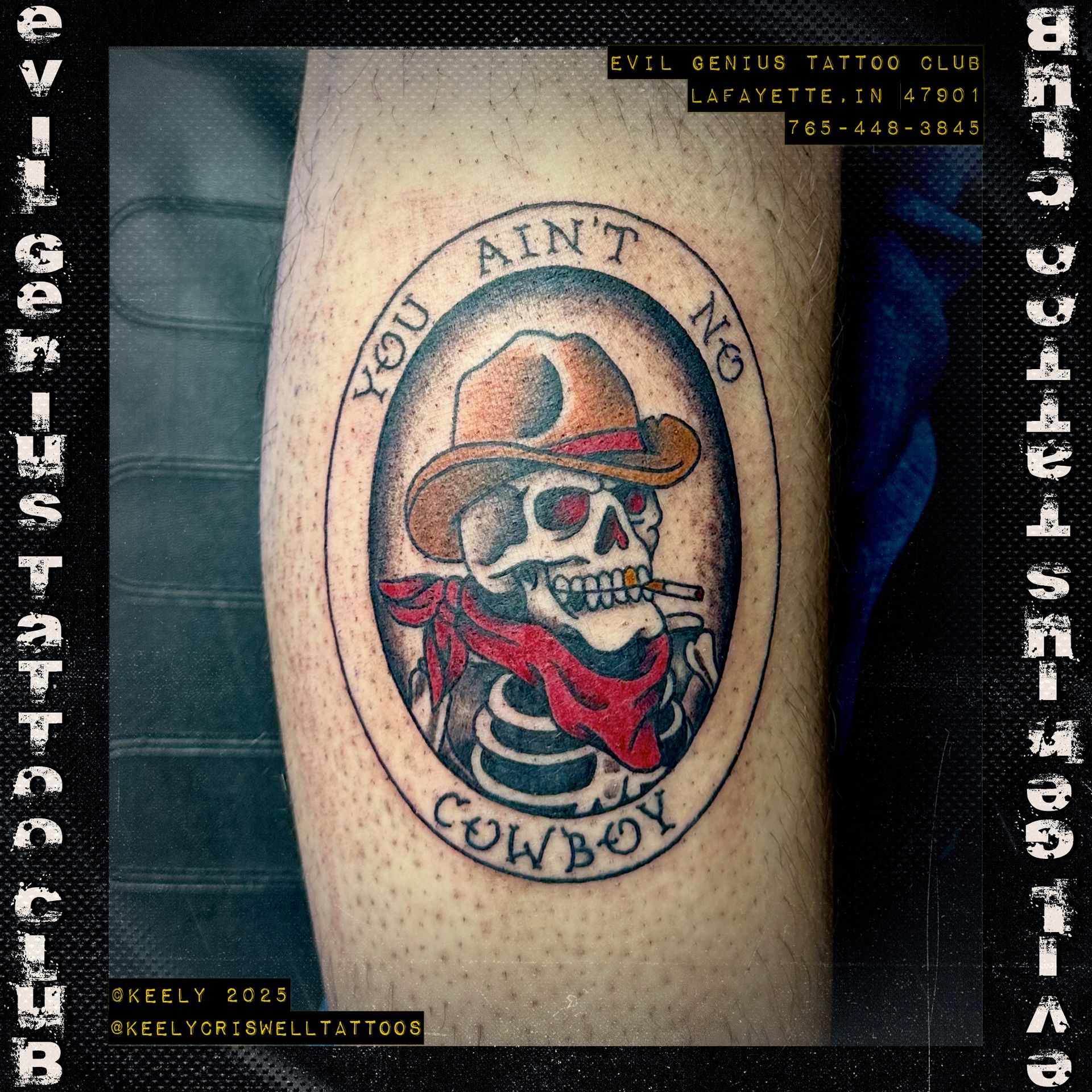 Tattoo by Keely Criswell featuring a skull wearing cowboy hat and red bandana, and surrounding text 