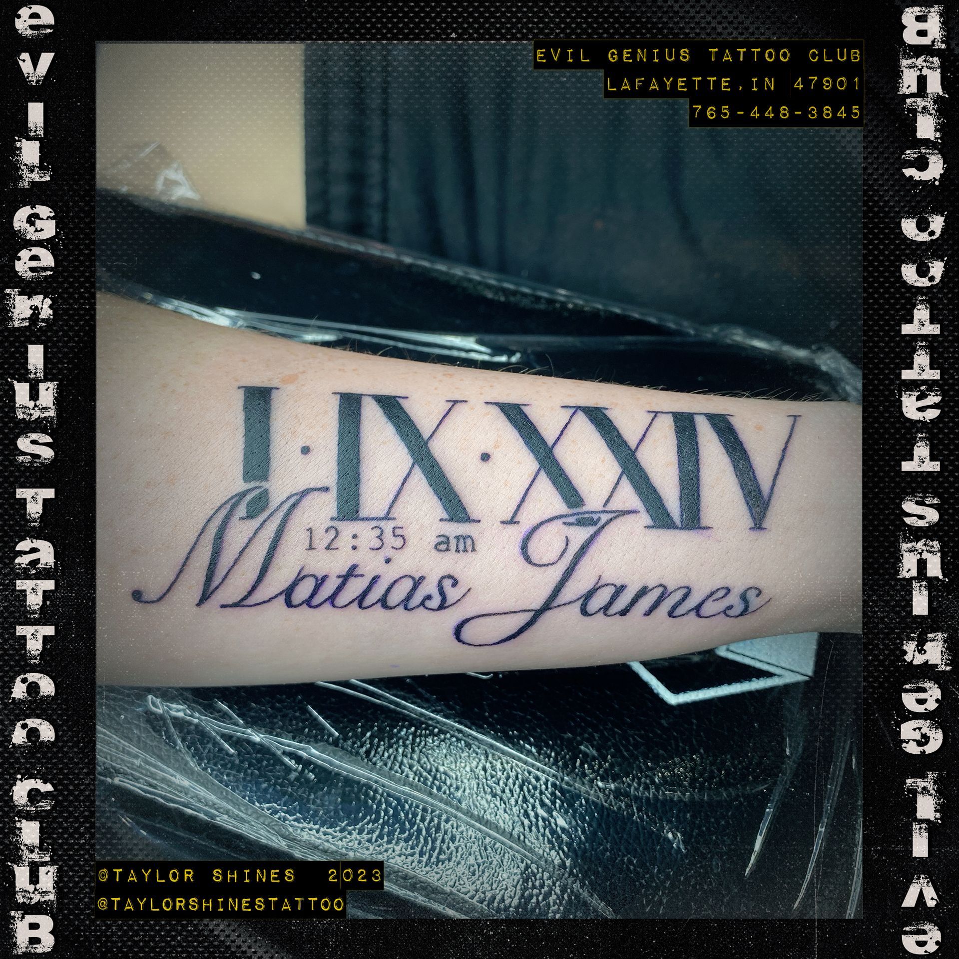 A tattoo of the name matias james and has a birthday in roman numerals done by Taylor Shines