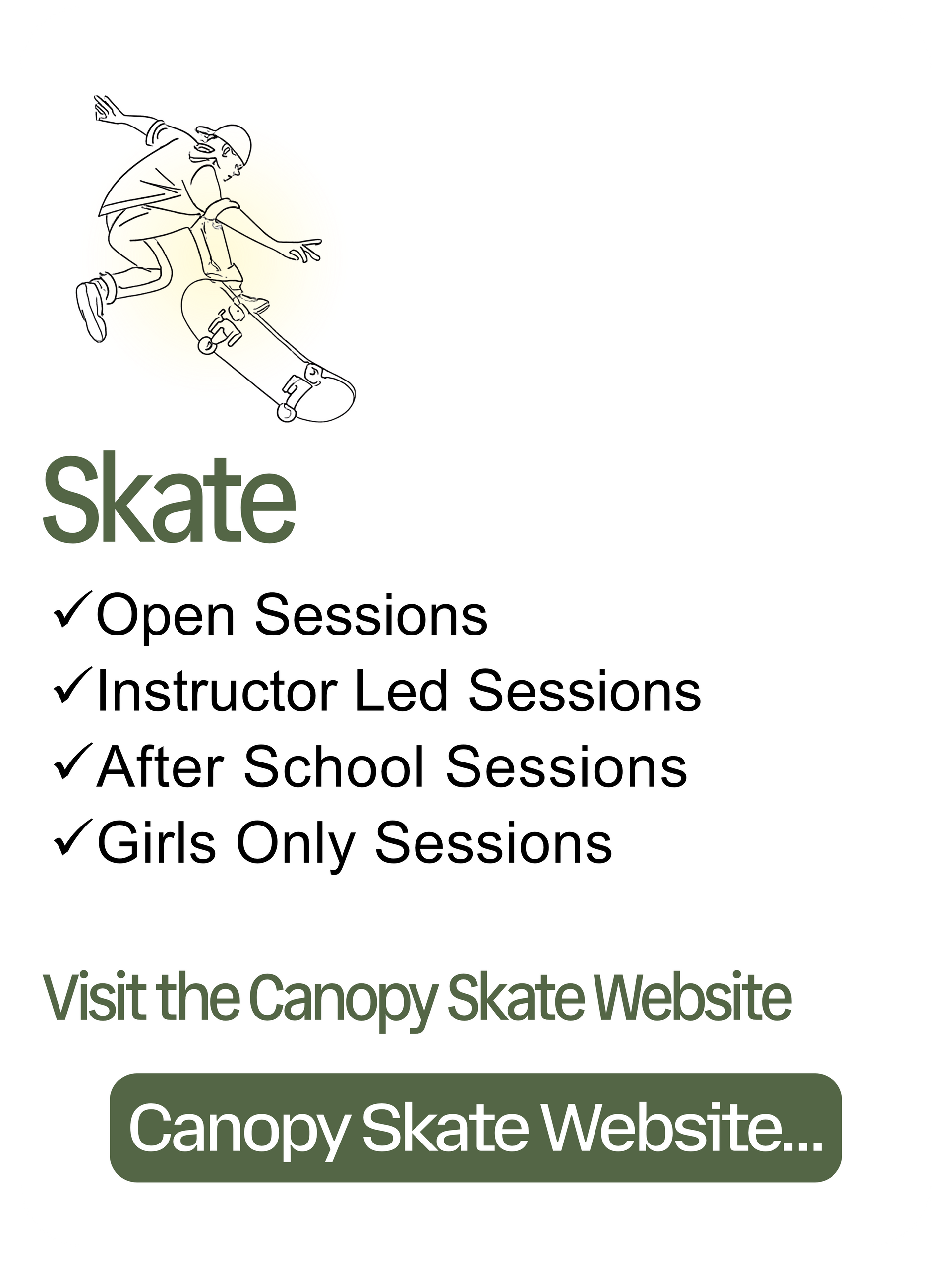 Advertisement for Canopy Skate, shows a skater, and offers open, instructor-led, after-school, and girls-only sessions.