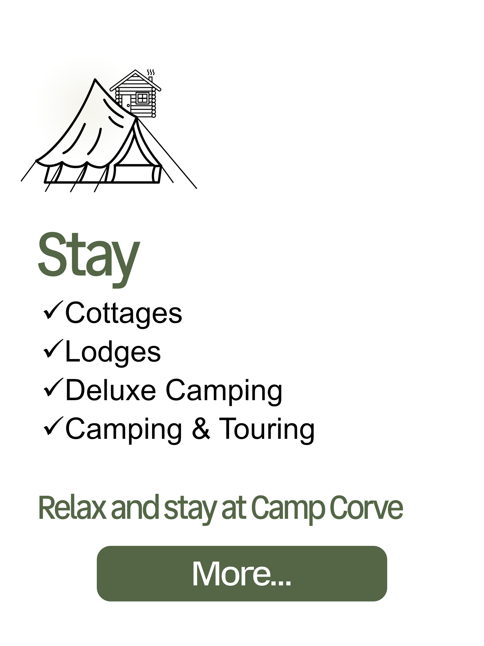 Camp Corve offers camping and lodging: Cottages, Lodges, Deluxe Camping, and Camping & Touring.