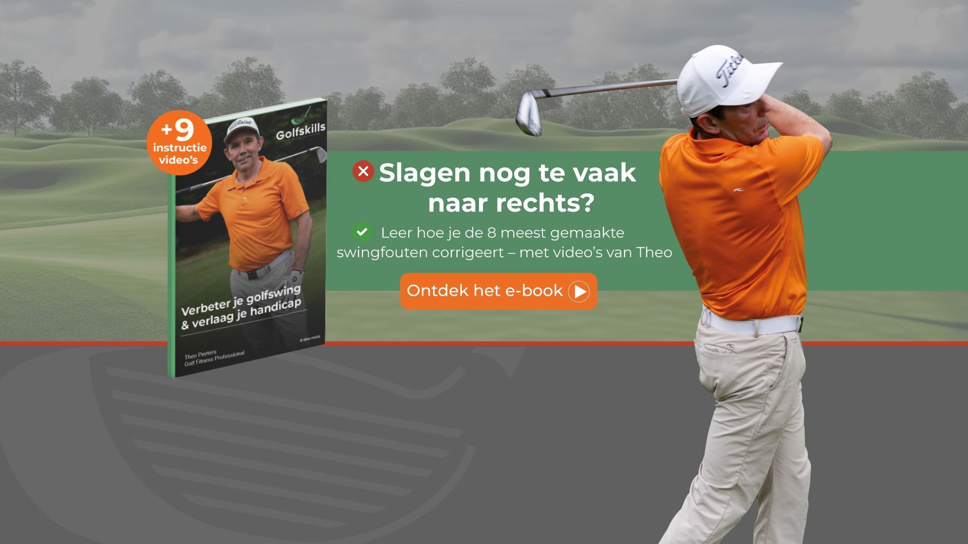 Banner voor het e-book ‘Verbeter je swing en verlaag je handicap’ met instructievideo’s van Theo Peeters – gericht op beginnende golfers