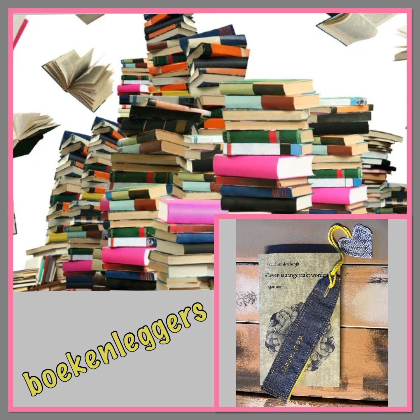Een collage met een grote stapel boeken en een handgemaakte denim boekenlegger met een hartvormig bedeltje. Het Nederlandse woord "boekenleggers" is...