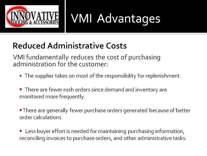 Reduced Administrative Cost Slide - Houston, TX - Innovative Tooling & Accessories