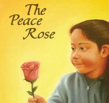 The Peace Rose by Alicia Olson