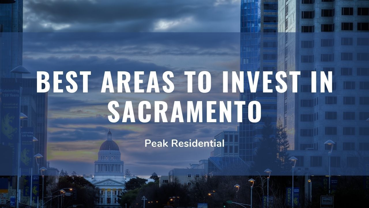 Best Areas To Invest In Sacramento 1920w 