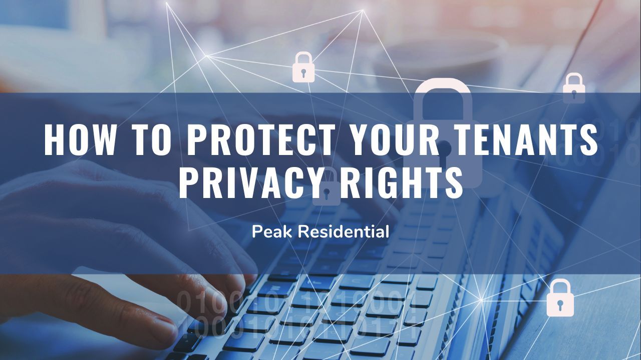 How to Protect Your Tenants Privacy Rights