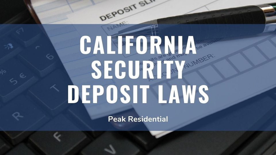 california-security-deposit-law-ultimate-landlord-guide