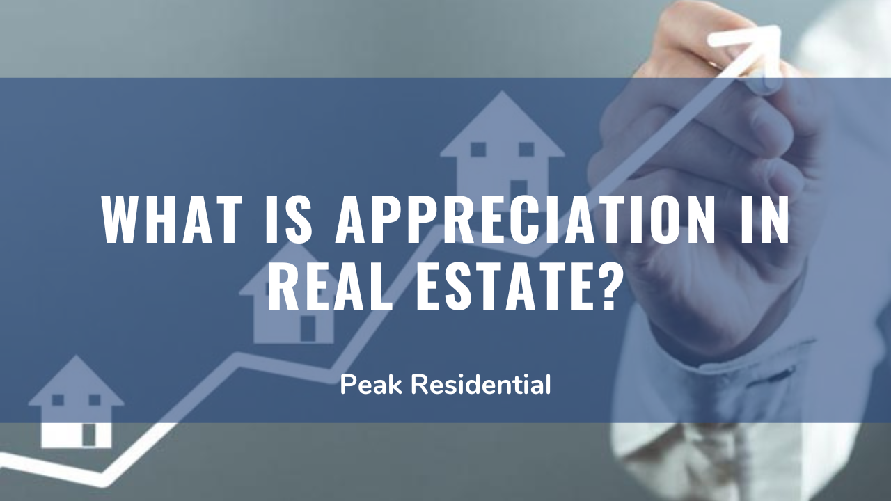 what-is-appreciation-in-real-estate
