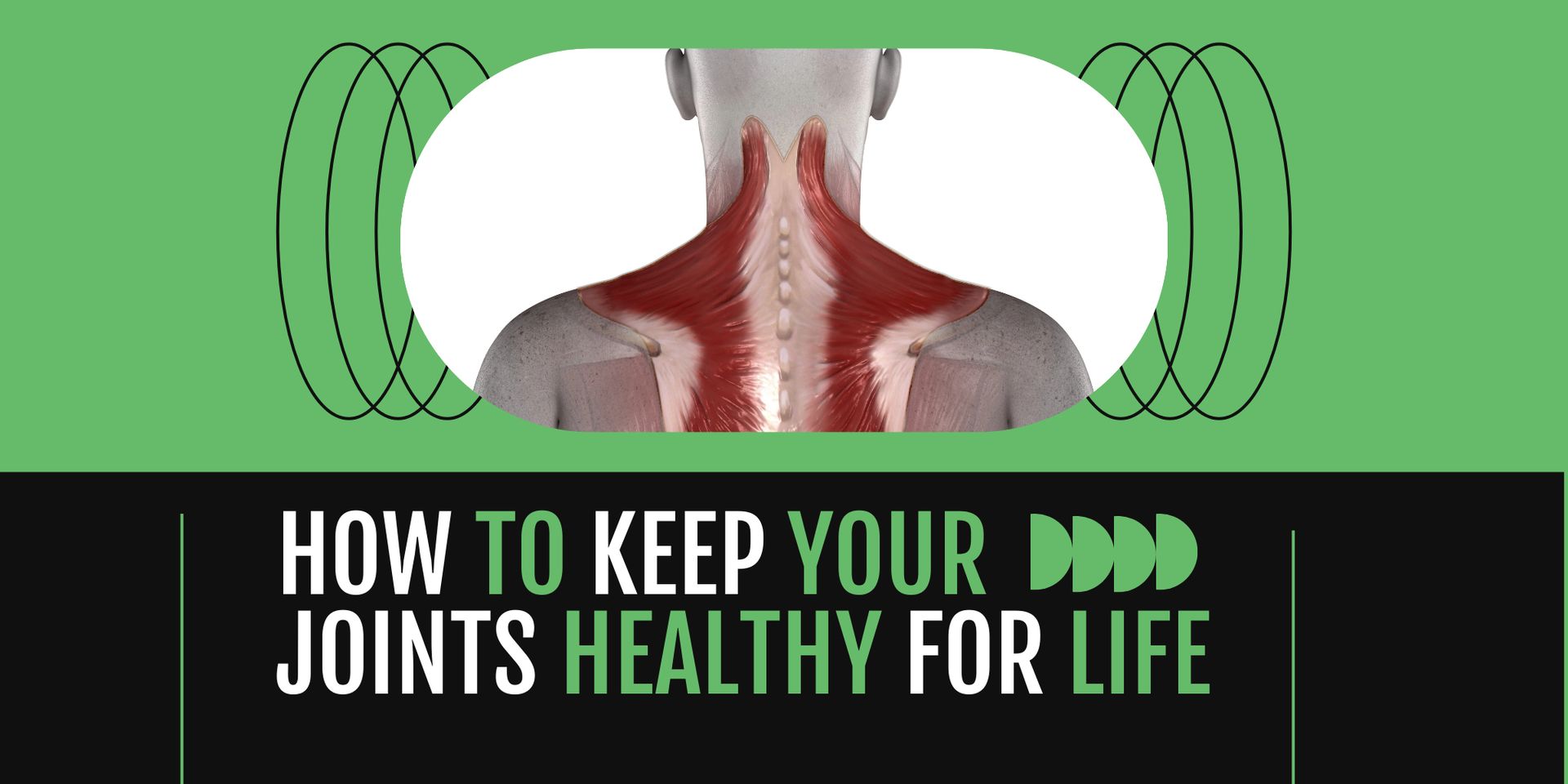 How to Keep Your Joints Healthy for Life