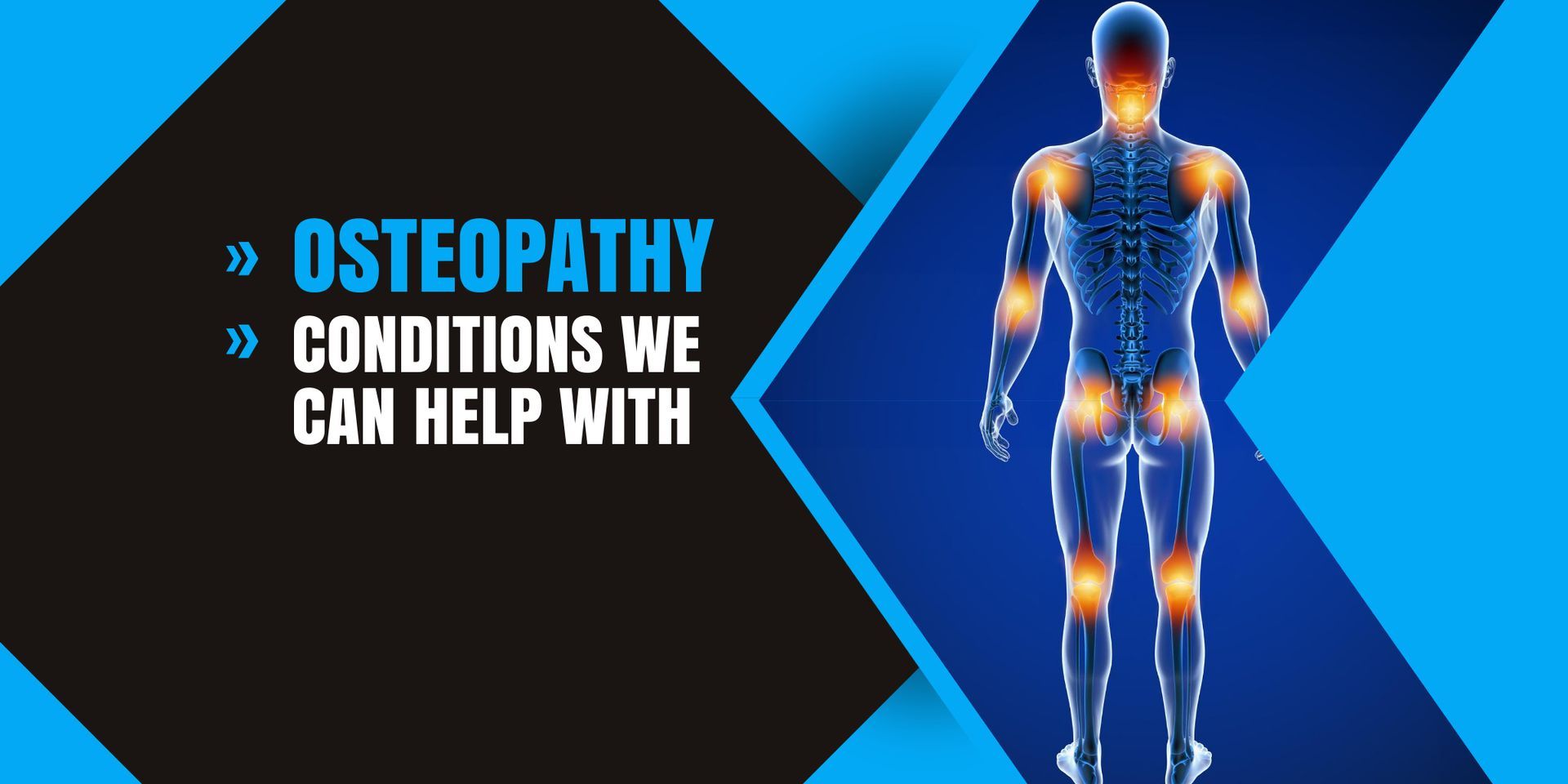 Osteopathy: Conditions We Can Help With