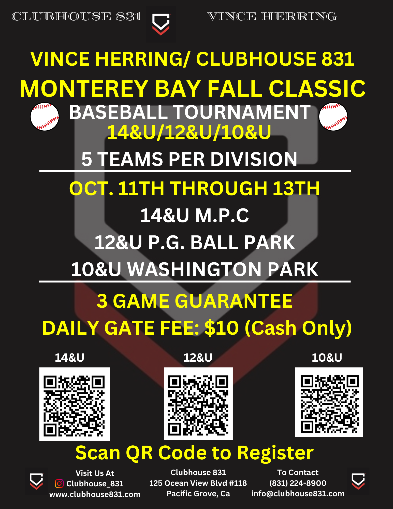 A poster for vince herring 's clubhouse 831 monterey bay fall classic baseball tournament
