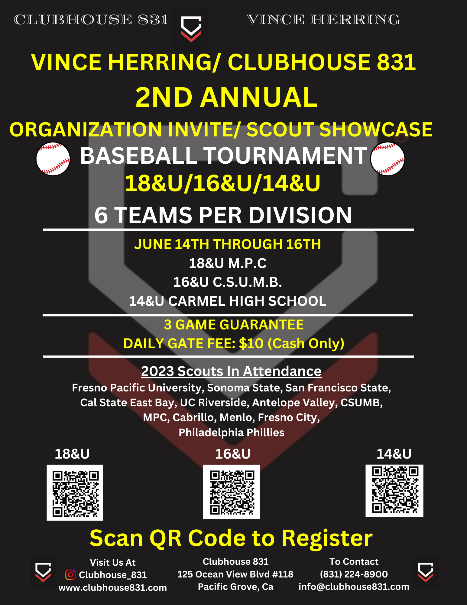 A poster for the vince herring / clubhouse 831 2nd annual organization invite / scout showcase baseball tournament.