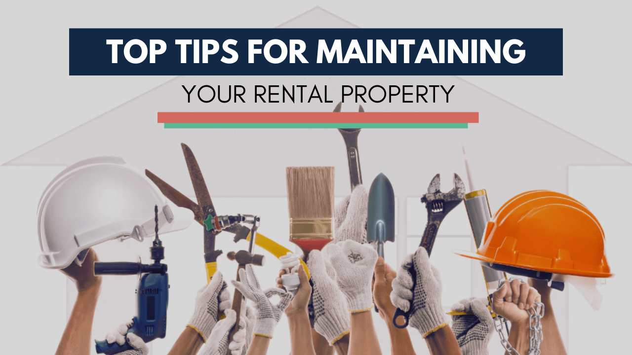 Top Tips for Maintaining Your Dana Point Rental Property - Article Banner