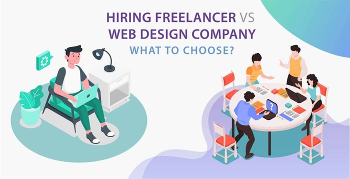 Hiring a freelancer web designer vs web design company