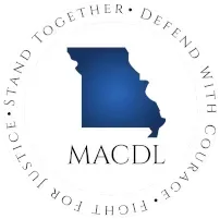 MACDL logo with blue Missouri silhouette and circular text: “Stand Together, Defend with Courage, Fight for Justice.”