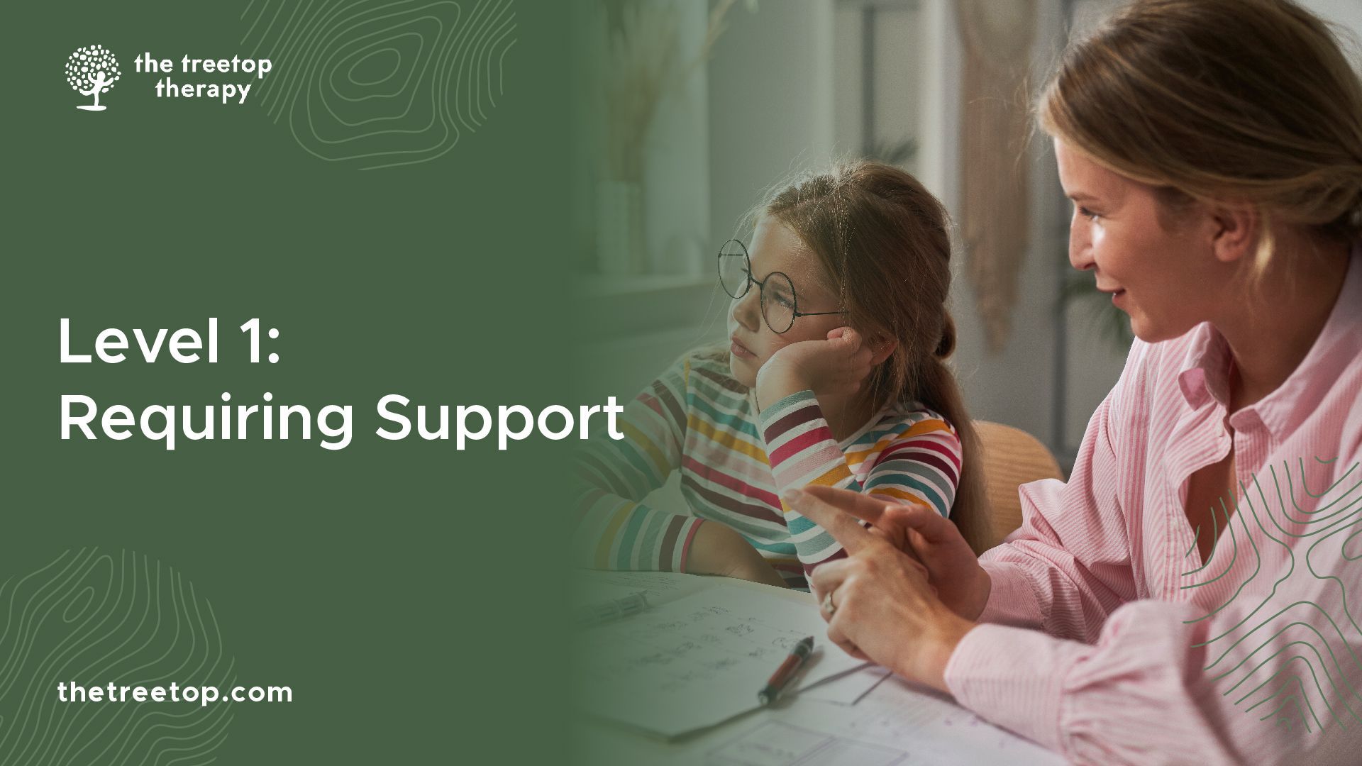 Graphic showing level one, requiring support, featuring a girl and her ABA therapist.