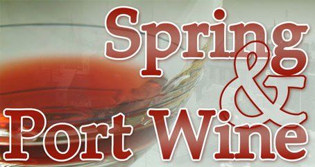 Spring & Port Wine
