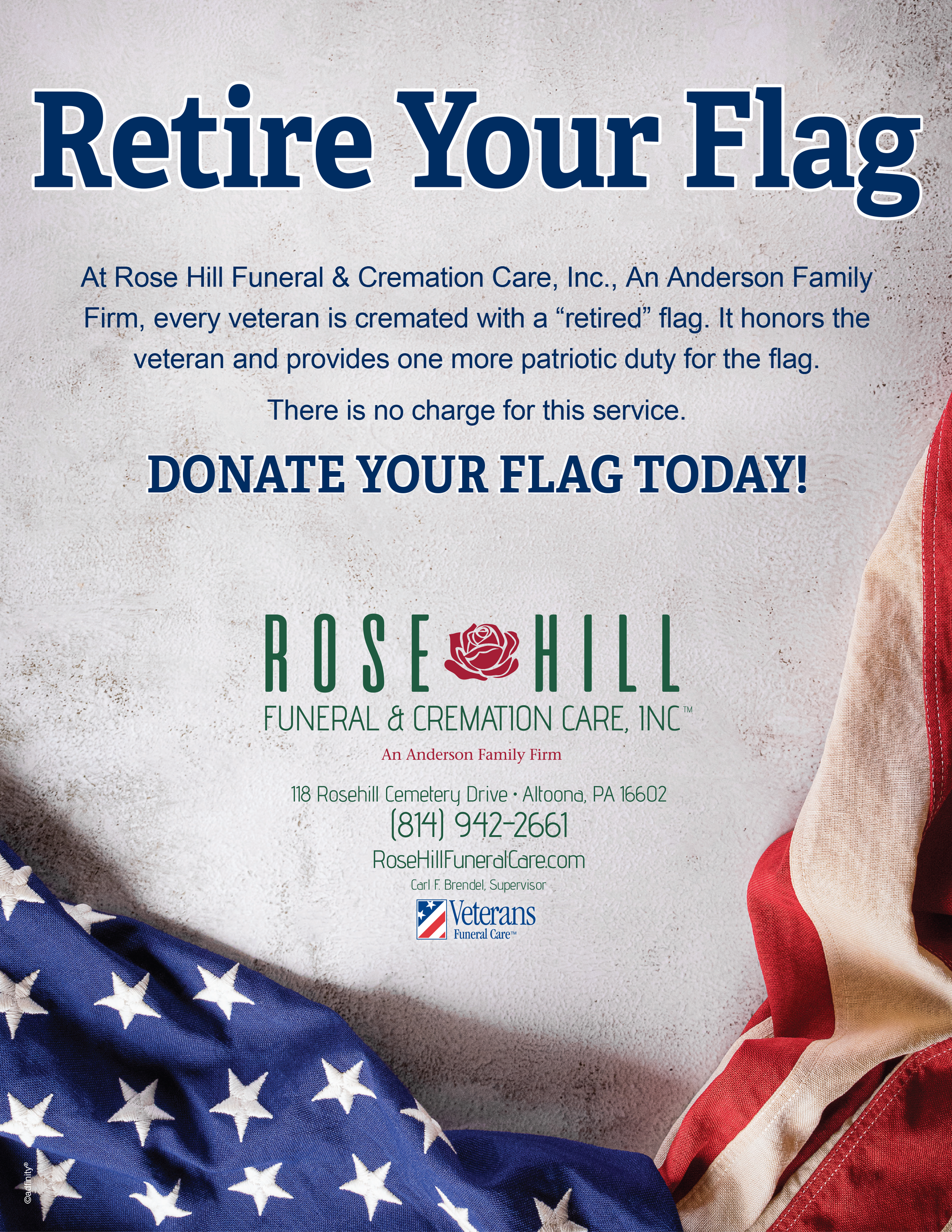 A poster that says retire your flag donate your flag today