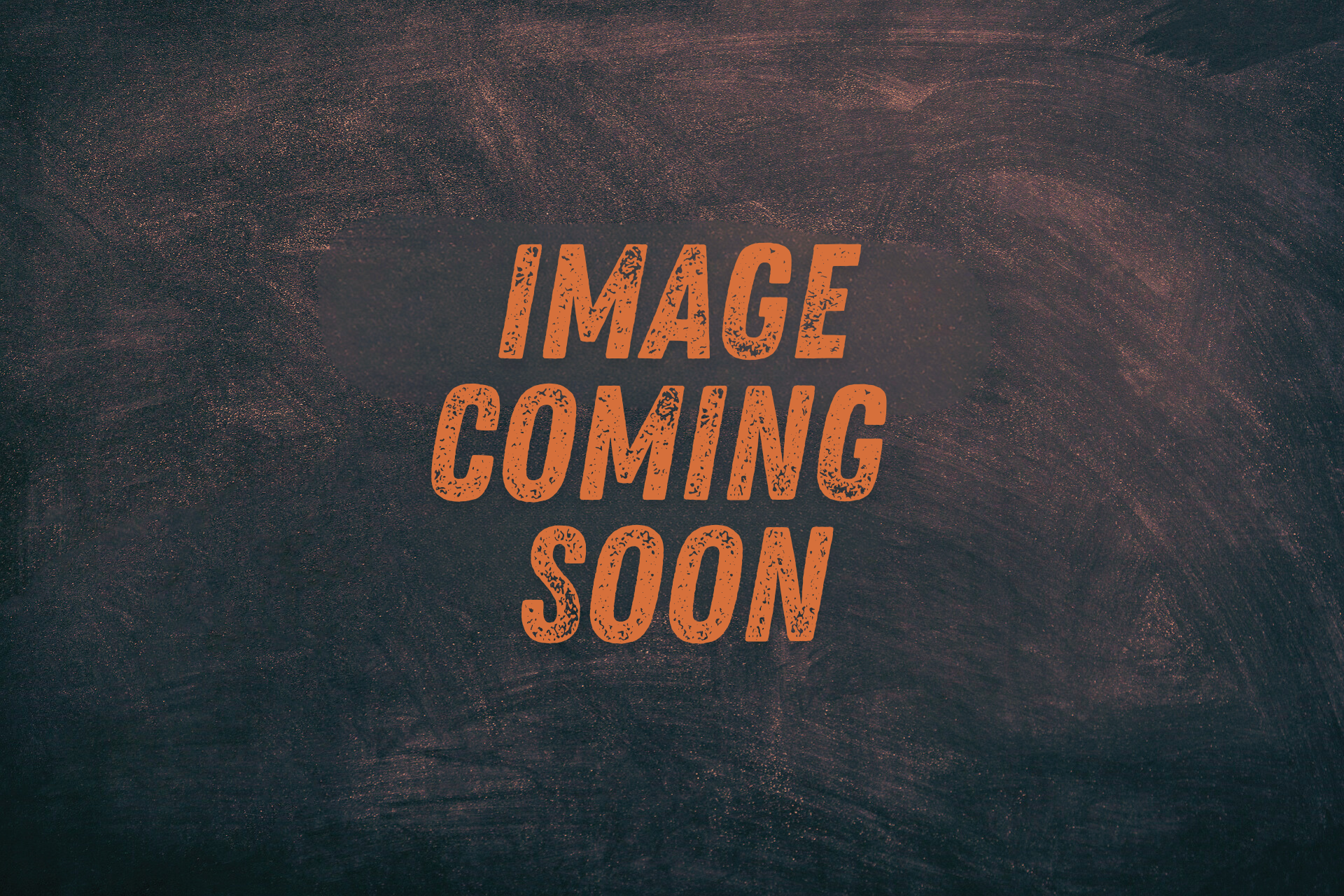 A chalkboard with the words image coming soon written on it