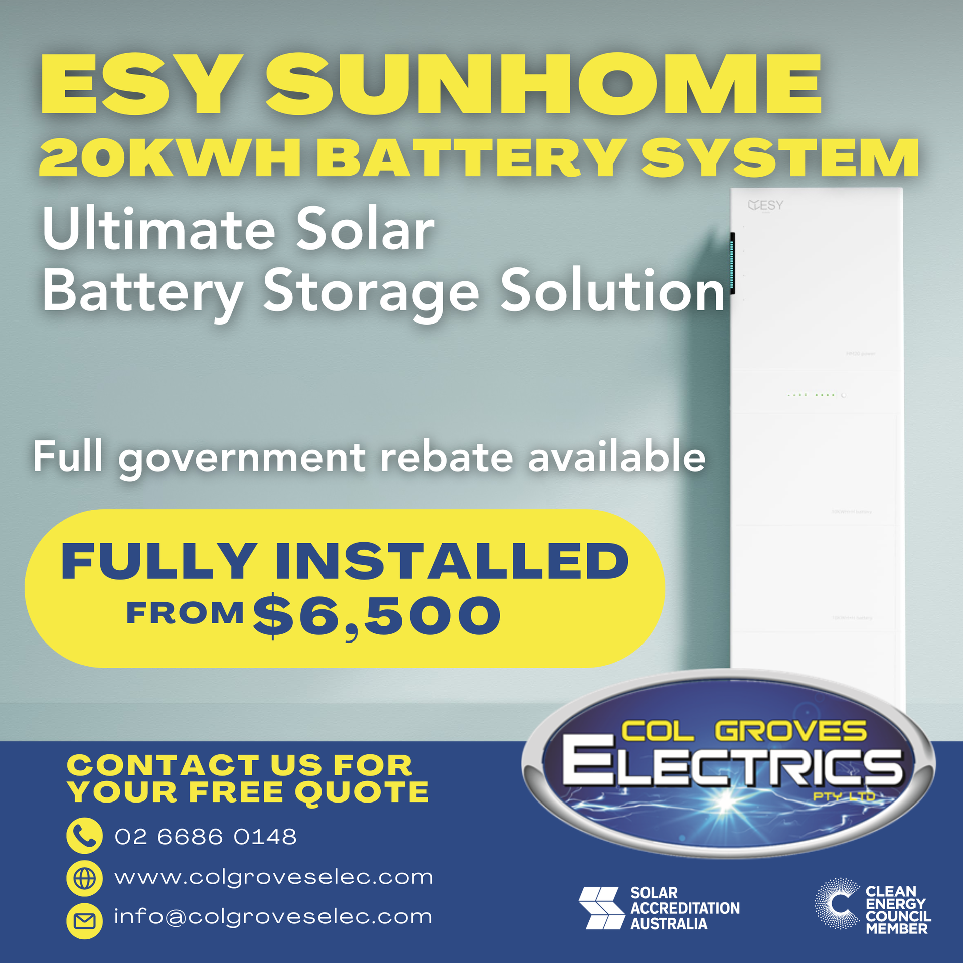 Advertisement for ESY SUNHOME 20kWh battery system — Col Groves Electrics Pty Ltd in Ballina, NSW