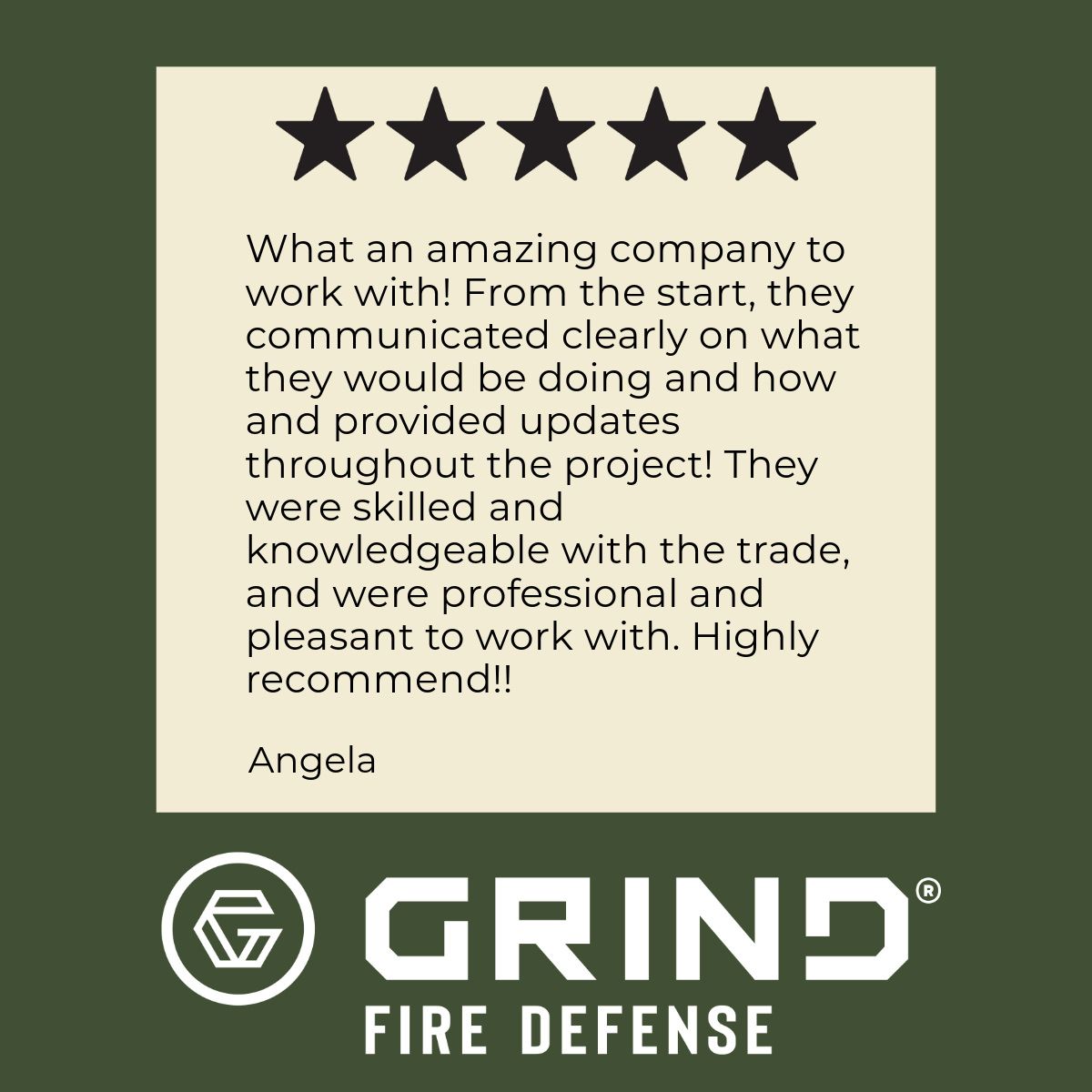 A customer review for Grind Fire Defense, with 5 stars, praising clear communication and professionalism.