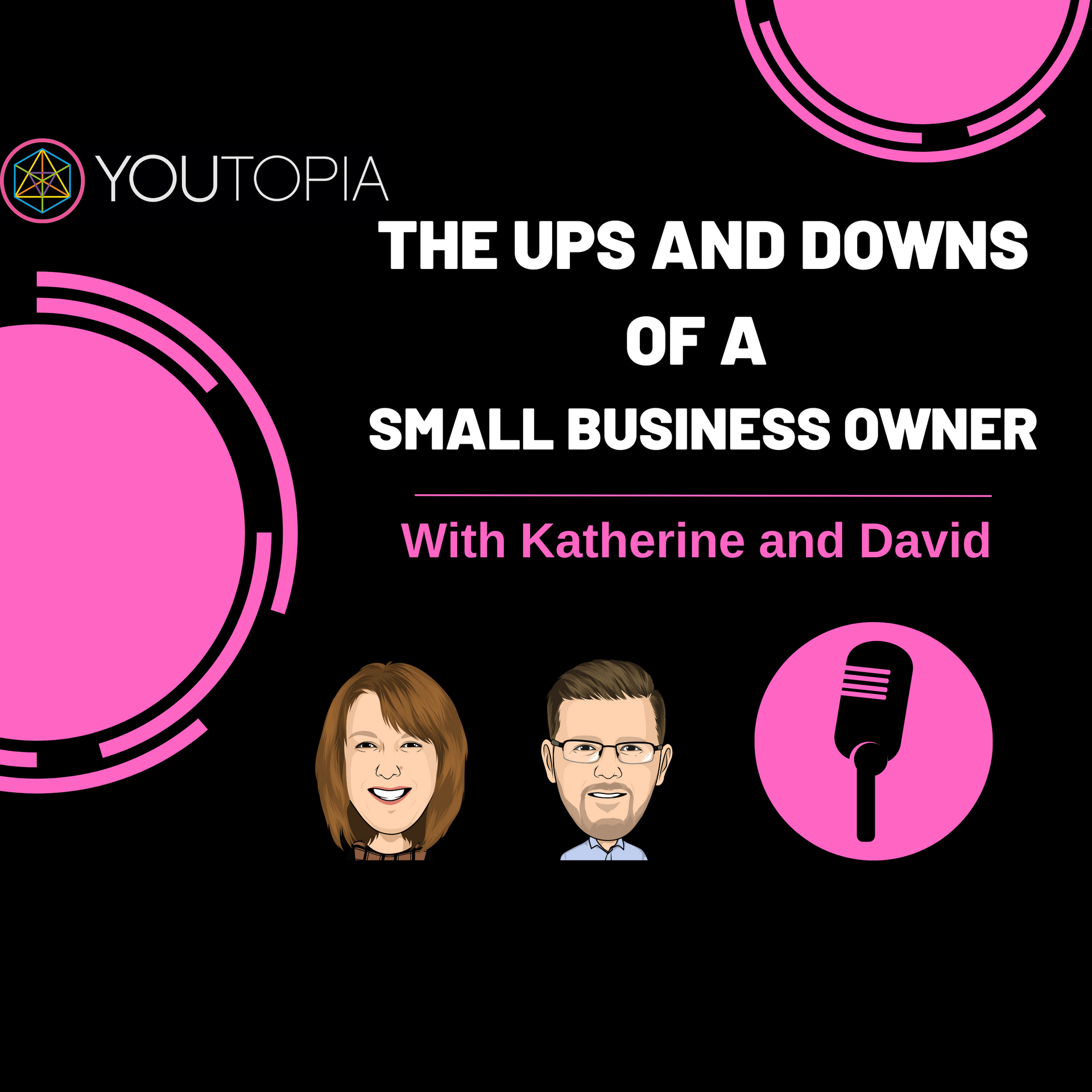 The ups and downs of a small business owner with katherine and david