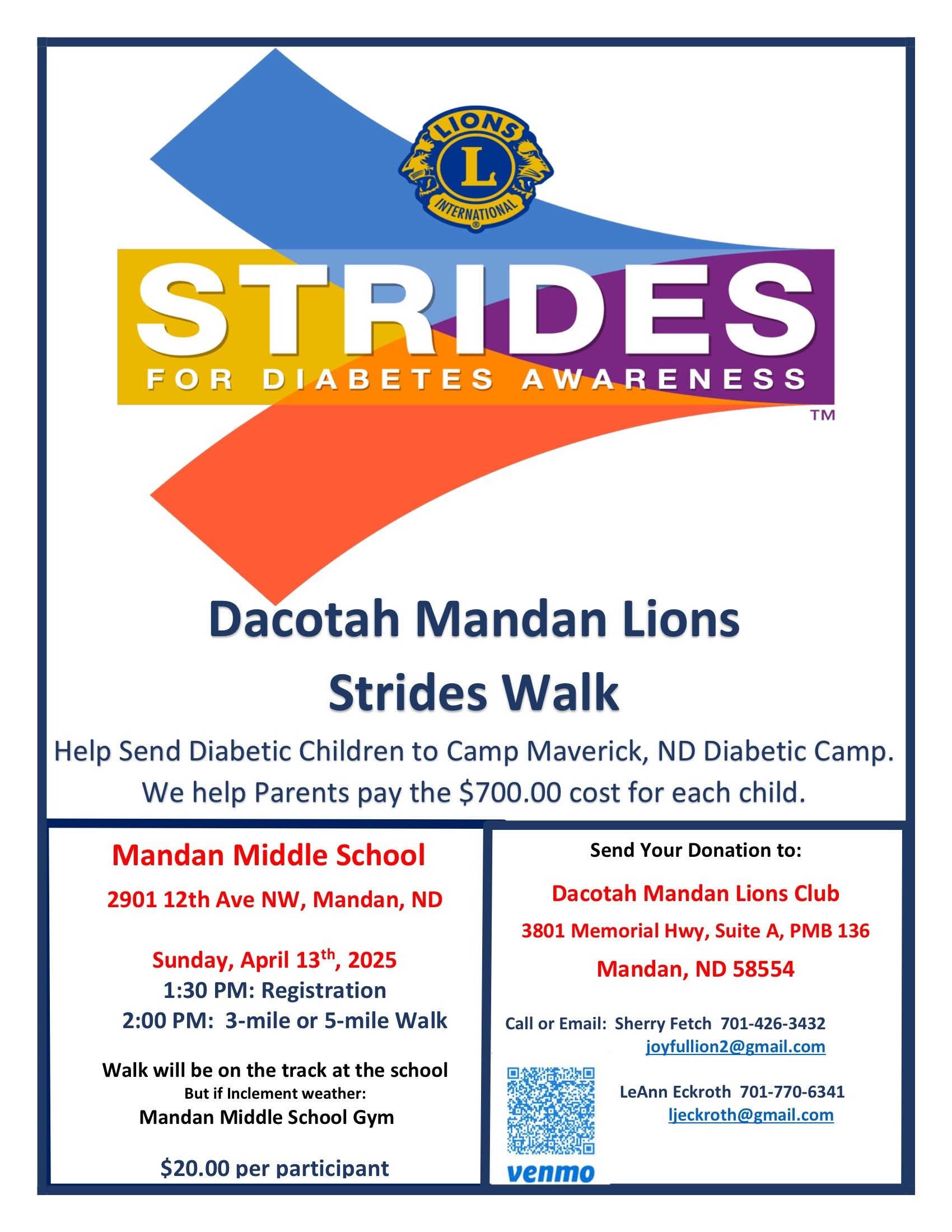 A poster for the dacotah mandan lions strides walk