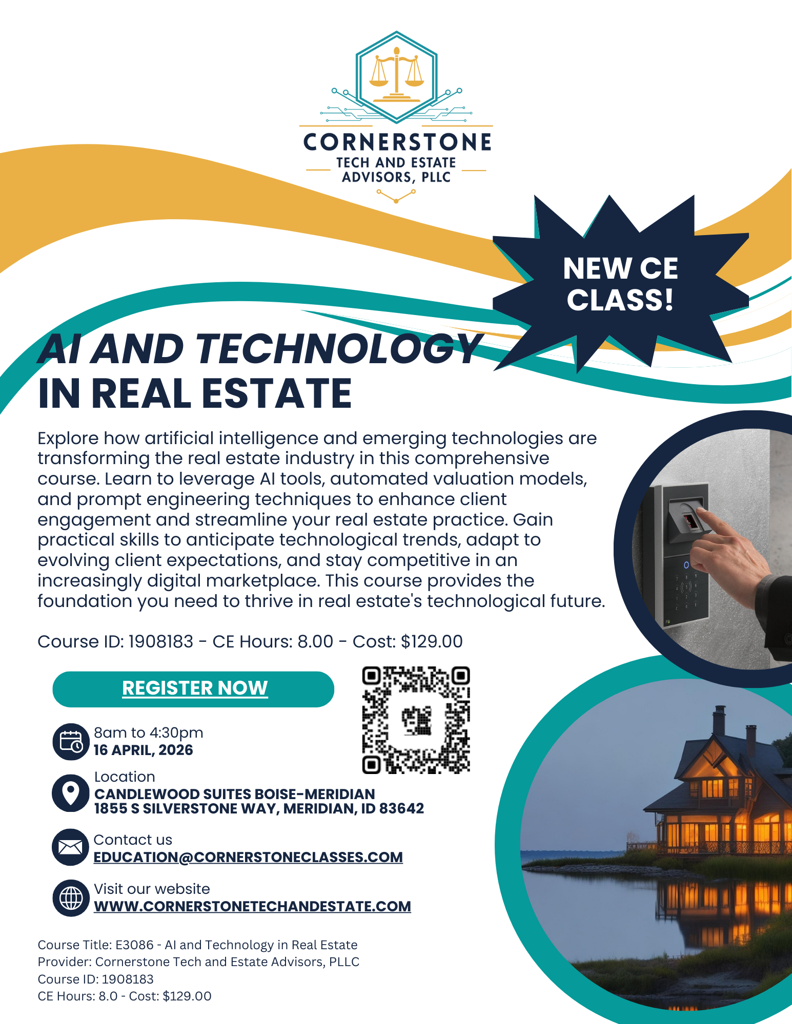 AI and Tech in Real Estate Flyer
Explore how artificial intelligence and emerging technologies are transforming the real estate industry in this comprehensive course. Learn to leverage AI tools, automated valuation models, and prompt engineering techniques to enhance client engagement and streamline your real estate practice. Gain practical skills to anticipate technological trends, adapt to evolving client expectations, and stay competitive in an increasingly digital marketplace. Whether you're looking to modernize your approach or master cutting-edge tools, this course provides the foundation you need to thrive in real estate's technological future.
Course Title: E3086 - AI and Technology in Real Estate
Provider: Cornerstone Tech and Estate Advisors, PLLC
Course ID: 1908183
CE Hours: 8.00