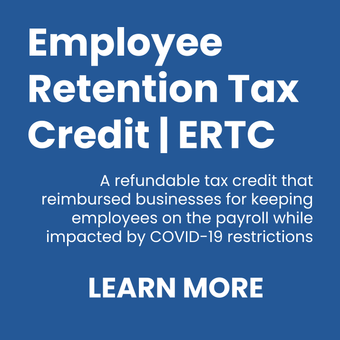 What is the Employee Retention Tax Credit (ERTC)?