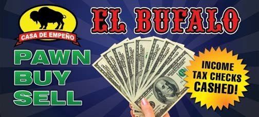 El Bufalo Pawn Buy Sell — Laredo, TX — El Bufalo Pawn Shop