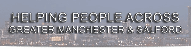 Helping people across Greater Manchester and Salford