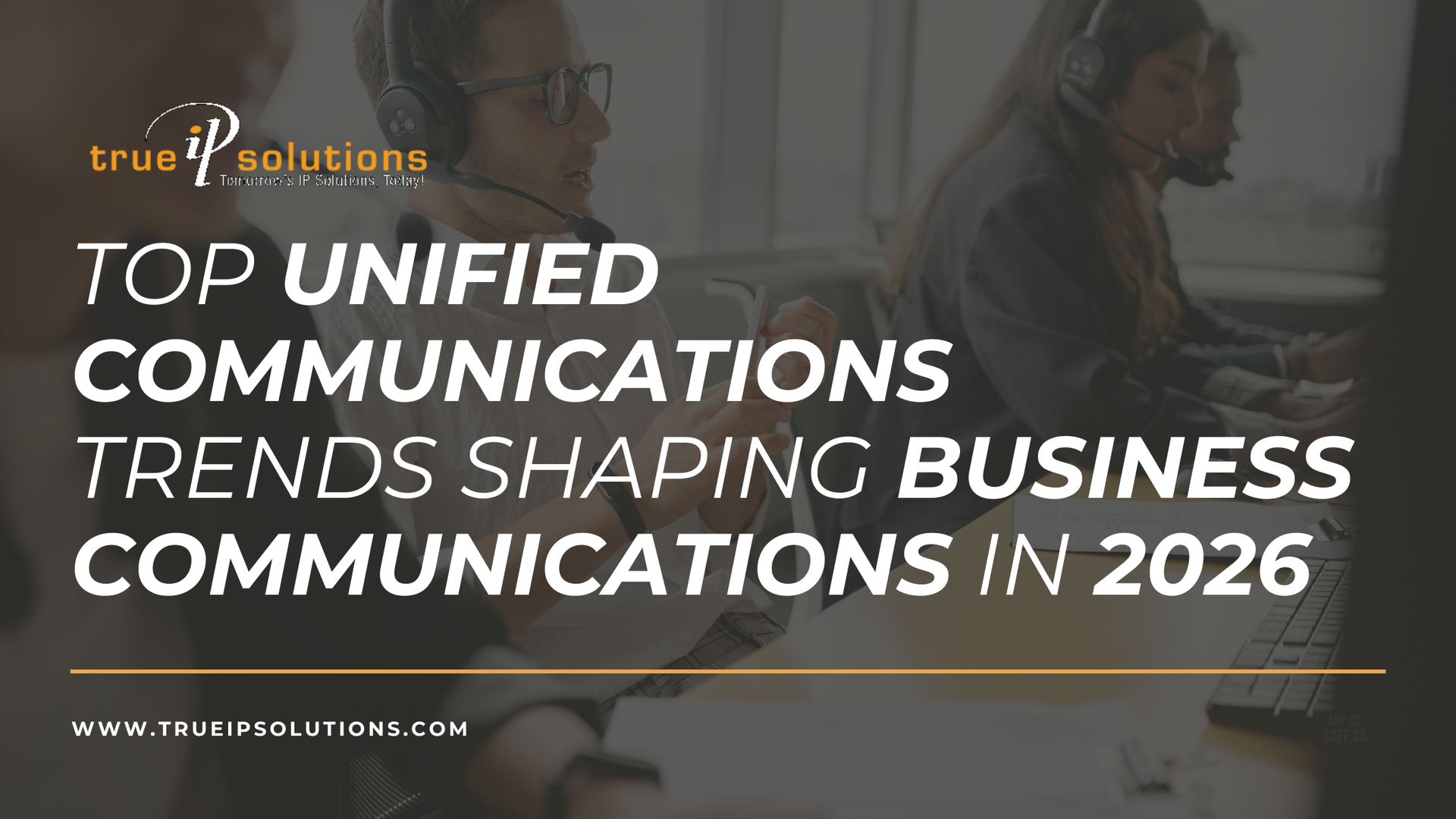 Business professionals wearing headsets in an office, with text reading 