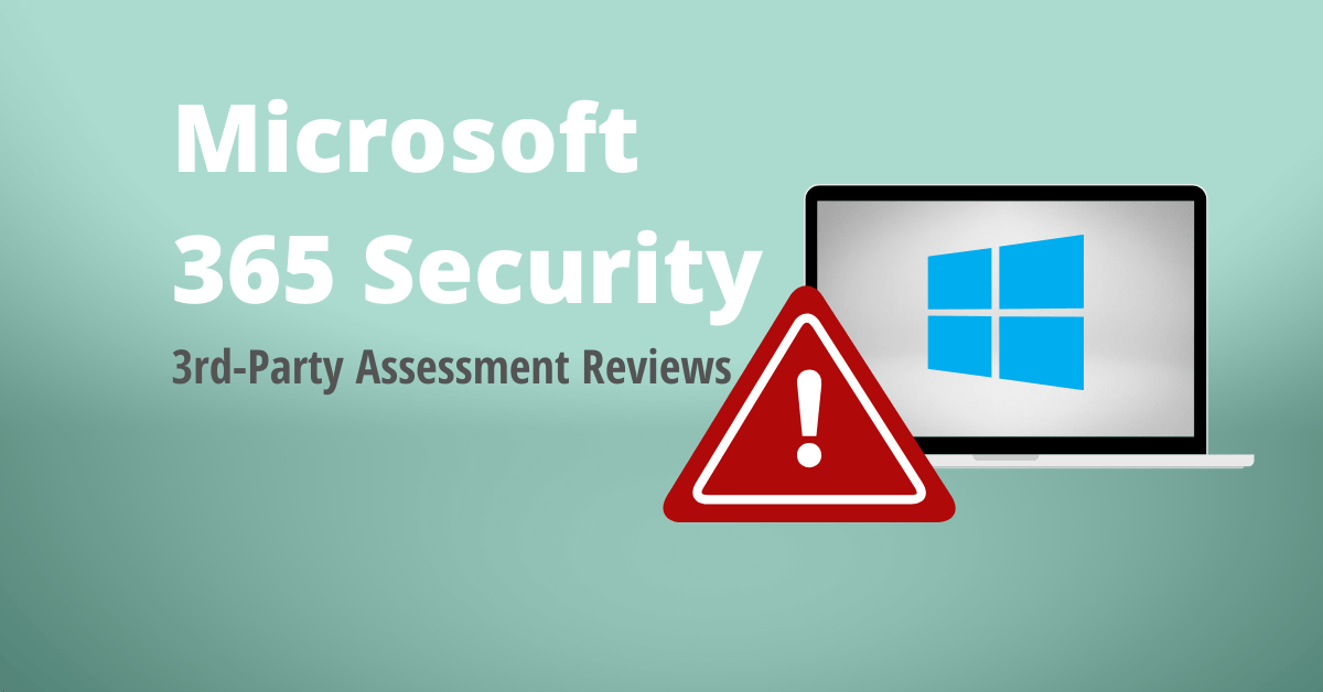 Microsoft 365 Third Party Security Assessment