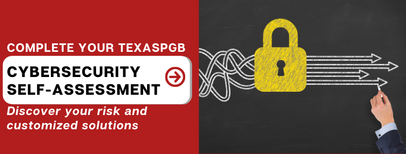 TexasPGB Cybersecurity Self Assessment