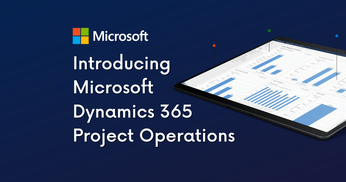 Video Webinar Introducing Microsoft 365 Dynamics Project Operations