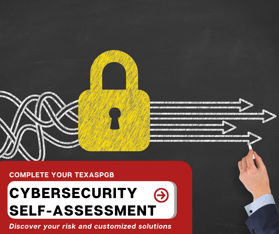 TexasPGB Cybersecurity Self Assessment