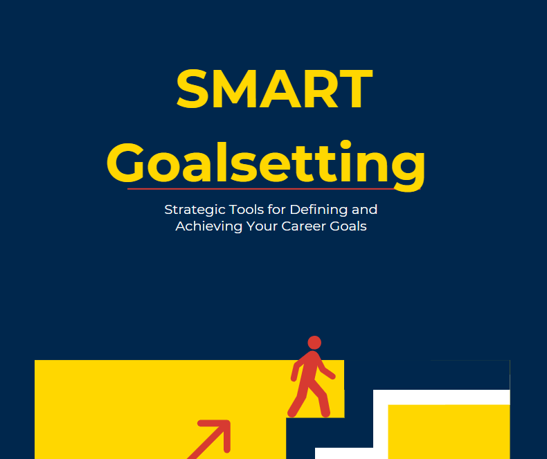 The cover of a book titled smart goalsetting strategic tools for defining and achieving your career goals