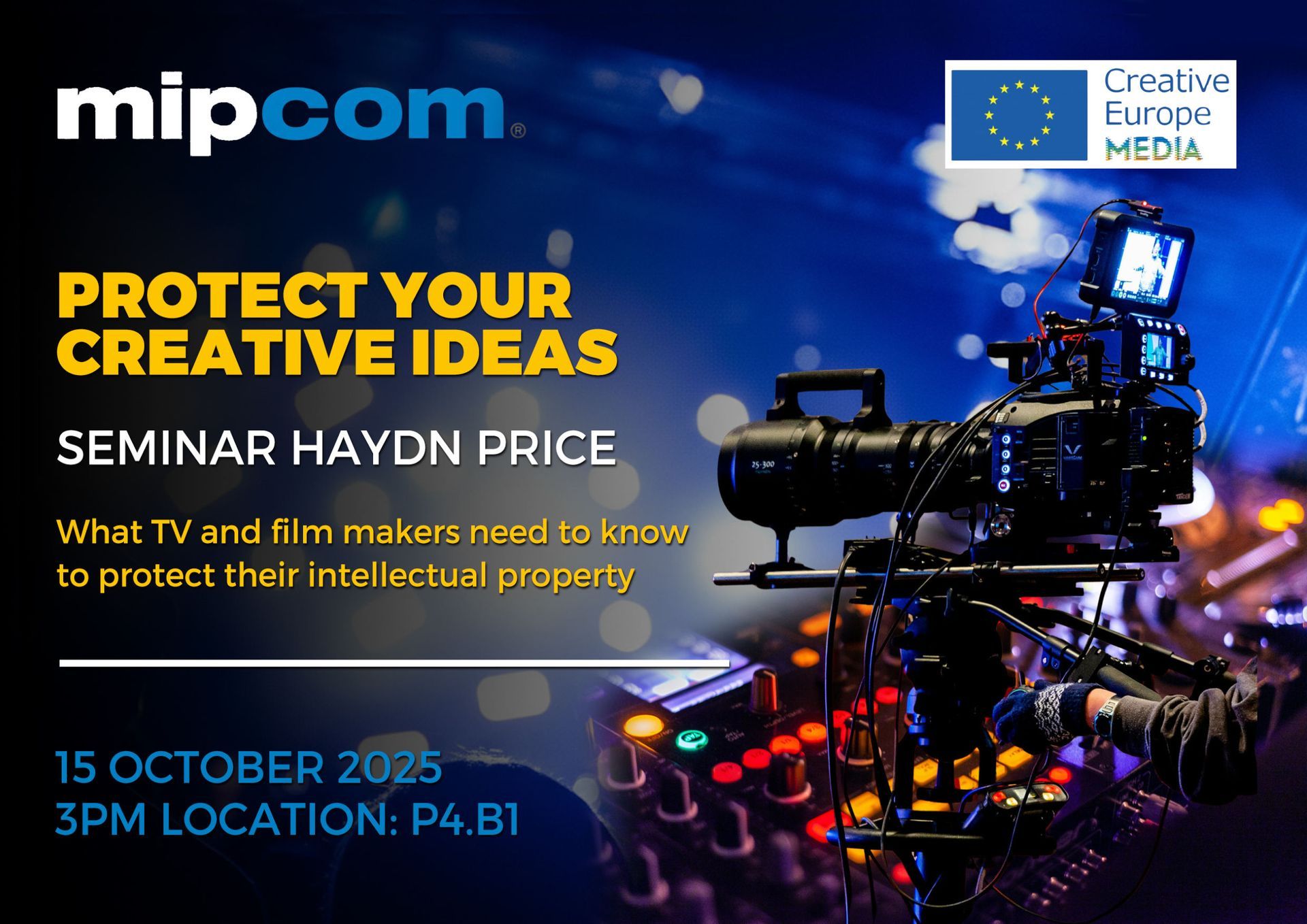 MipCom, Creative Europe Media, Haydn Price seminar Intellectual Property Rights protection. 
