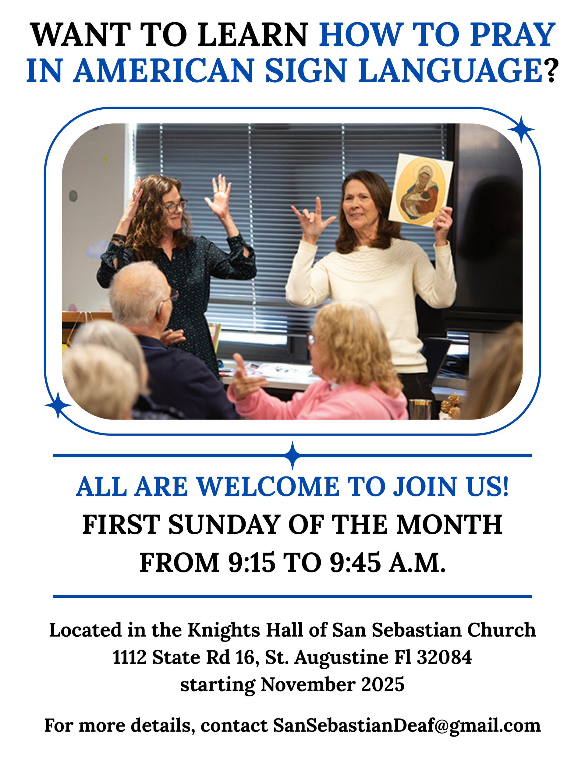 Flyer for Encounter Christ through the Eyes of St. Peter, A Signed Retreat for the Deaf. Friday, May 2nd and Saturday, May 3rd. Holy Mass in Sign Language is on May 3rd at 4 p.m. At St. Benedict Moor Church in St. Augustine. Reserve your spot by texting 508-202-1892 or SanSebastianDeaf@gmail.com
